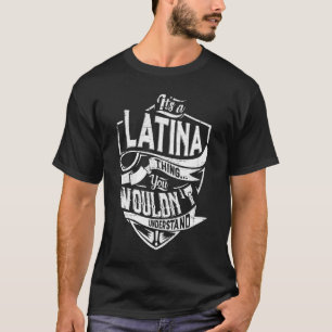 T-shirt C'est une affaire de LATINA, vous ne comprendriez