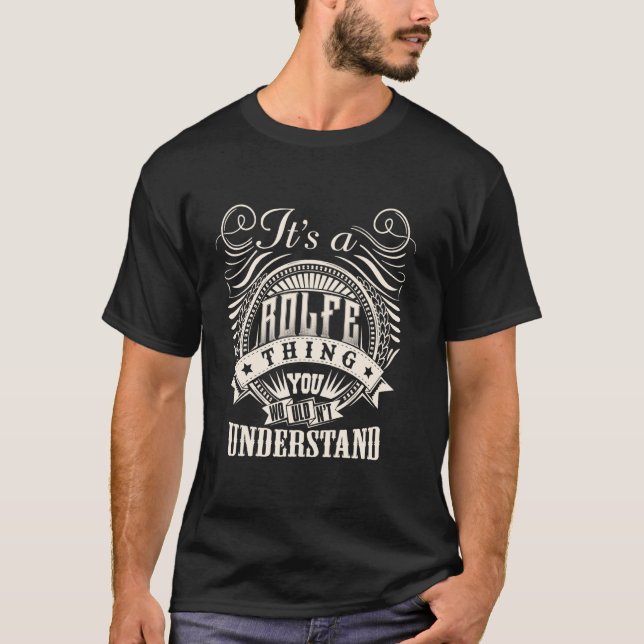 T-shirt C'est une affaire de ROLFE que vous ne comprendrie (Devant)