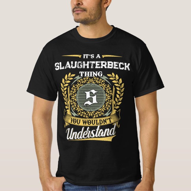 T-shirt C'est une affaire de SLAUGHTERBECK que vous ne com (Devant)