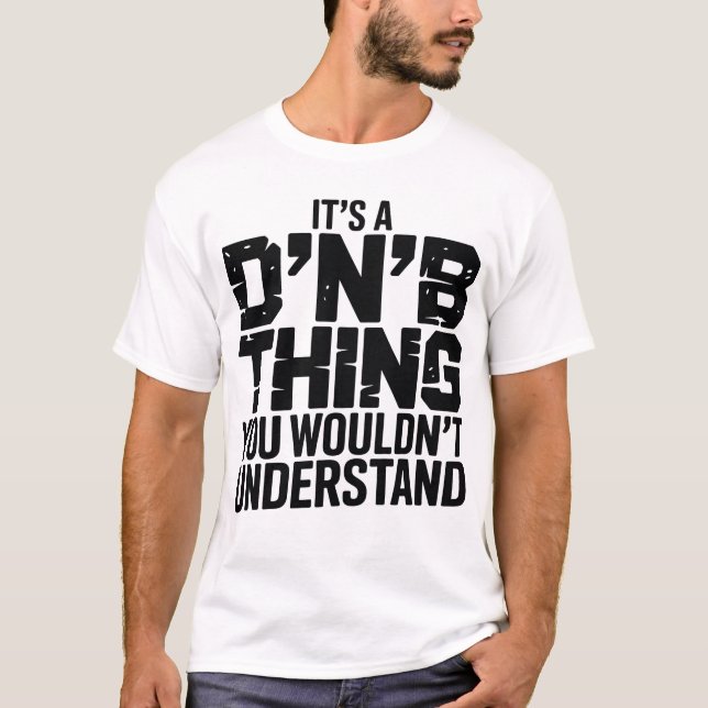 T-shirt C'est une affaire DnB (Devant)