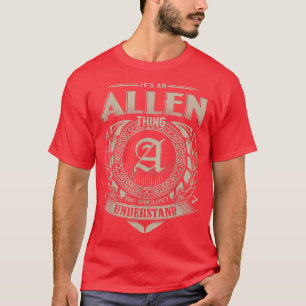 T-shirt C'Est Une Allen Que Vous Ne Comprendriez Pas Nom V