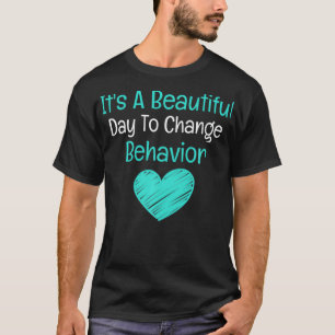 T-shirt C'est une belle journée pour changer le comporteme