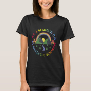 T-shirt C'est une belle journée pour masquer le patriarcat