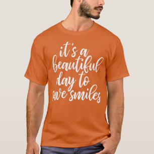 T-shirt C'est une belle journée pour sauver des sourires d