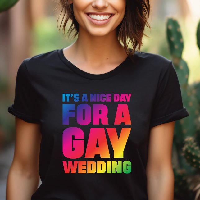 T-shirt C'est une belle journée pour une fierté de mariage (Créateur téléchargé)