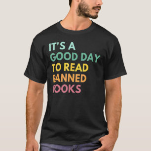 T-shirt C'est une bonne journée de lire le bibliothécaire