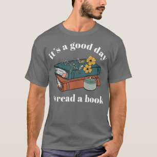 T-shirt C'est une bonne journée de lire un livre bibliothé