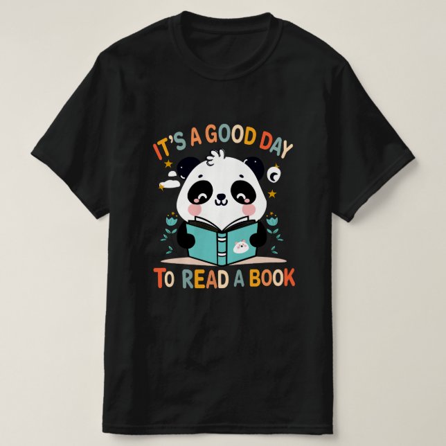 T-shirt C'est une bonne journée de lire un livre de chemis (Design devant)