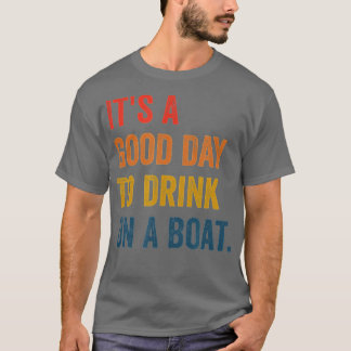 T-shirt c'est une bonne journée pour boire un verre en bat
