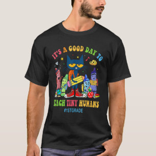 T-shirt C'est Une Bonne Journée Pour Enseigner Aux Petits