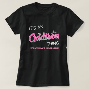 T-shirt C'est une chose Addison que vous ne comprendriez p