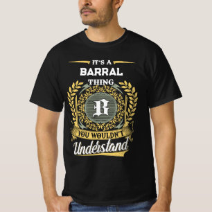 T-shirt C'est une chose BARRAL que vous ne comprendriez pa