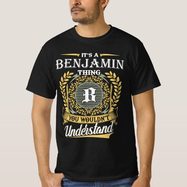 T-shirt C'est une chose Benjamin que vous ne comprendriez  (Devant)