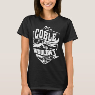 T-shirt C'est une chose COBLE