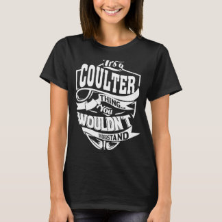 T-shirt C'est une chose COULTER