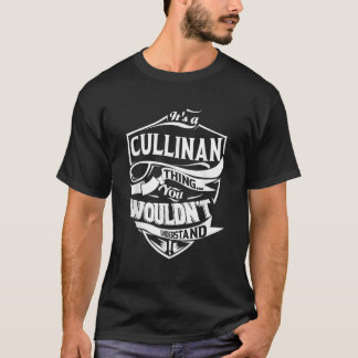 T-shirt C'est une chose CULLINENNE que vous ne comprendrie