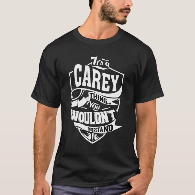 T-shirt C'est une chose de Carey (Devant)