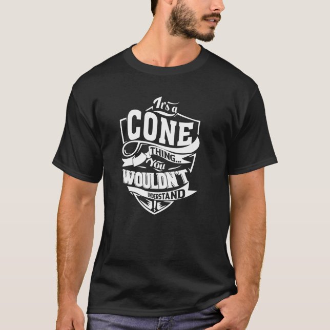 T-shirt C'est une chose de CONE (Devant)