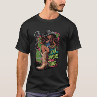 T-shirt C'est une chose de cowgirl bottes et Bling Mélanin