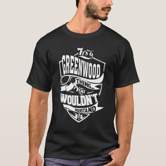 T-shirt C'est une chose de Greenwood (Devant)