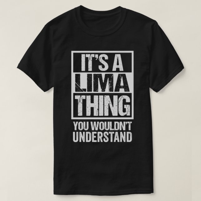 T-shirt C'est une chose de Lima que vous ne comprendriez p (Design devant)