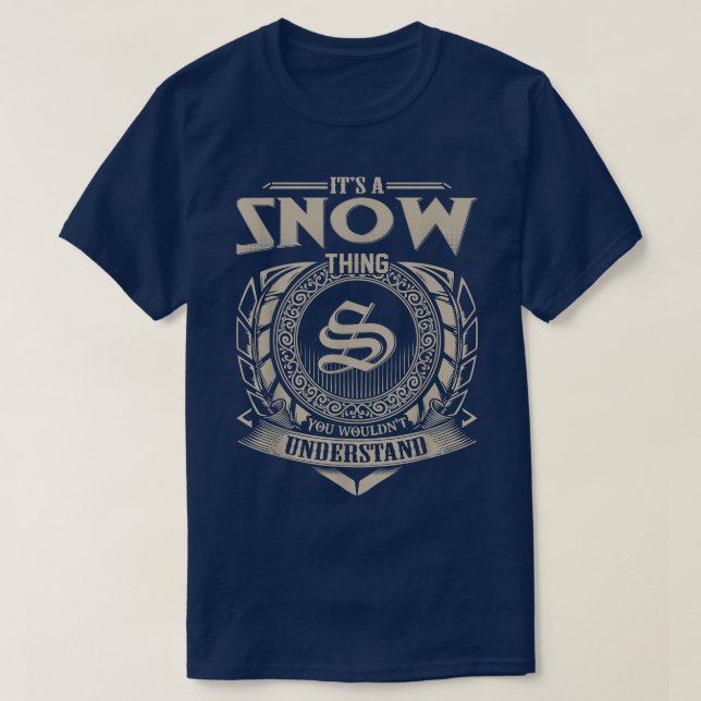 T-shirt C'est une chose de neige que vous ne comprendriez  (Design devant)