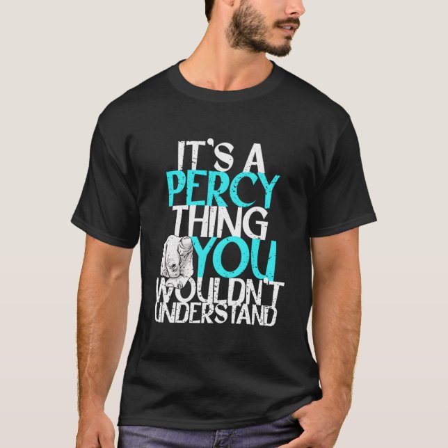 T-shirt C'est une chose de Percy que vous ne comprendriez  (Devant)