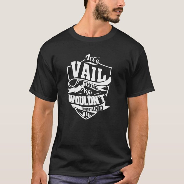 T-shirt C'est une chose de VAIL (Devant)