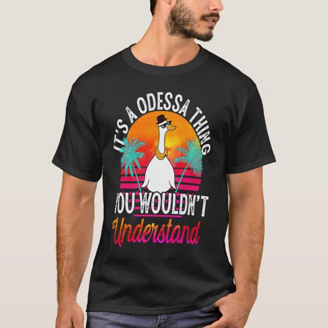 T-shirt C'est une chose d'Odessa que vous ne comprendriez  (Devant)