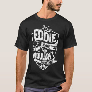 T-shirt C'est une chose EDDIE