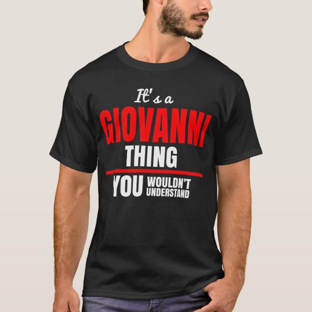 T-shirt C'est une chose Giovanni que vous ne comprendriez  (Devant)