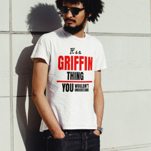 T-shirt C'est une chose Griffin que vous ne comprendriez p