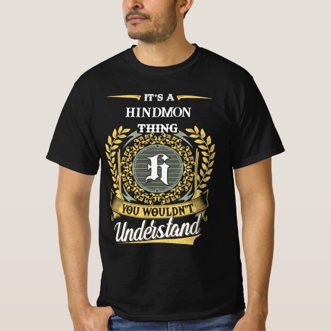 T-shirt C'est une chose HINDMON que vous ne comprendriez p (Devant)