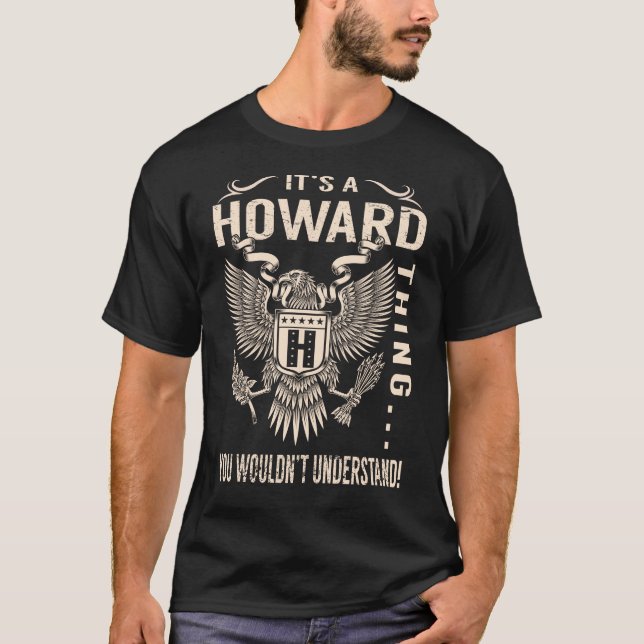 T-shirt C'est une CHOSE HOWARD que vous ne comprendriez pa (Devant)