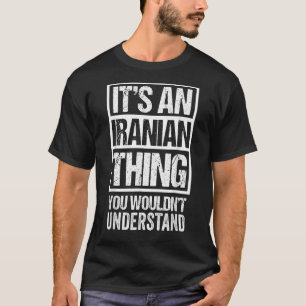 T-shirt C'est une chose iranienne que l'on ne comprend pas