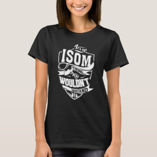 T-shirt C'est une chose ISOM