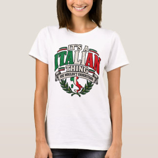 T-shirt C'est une chose italienne que vous ne comprendriez