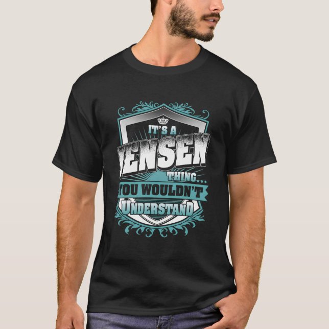 T-shirt C'Est Une Chose Jensen Que Vous Ne Comprendriez Pa (Devant)