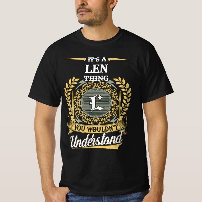 T-shirt C'est une chose LEN que vous ne comprendriez pas (Devant)
