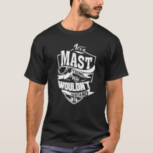 T-shirt C'est une chose MAST