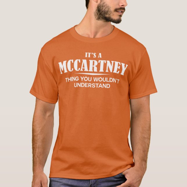 T-shirt C'est une chose McCartney que vous ne comprendriez (Devant)