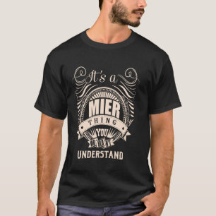 T-shirt C'est une chose MIER