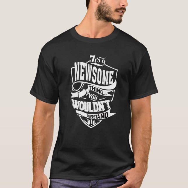 T-shirt C'est une chose Newsome (Devant)