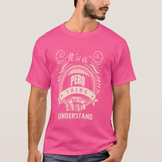 T-shirt C'est une chose PERO cadeaux (Devant)