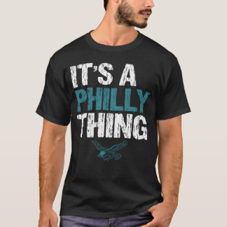 T-shirt C'EST UNE CHOSE PHILLIQUE - C'EST UN Fa Philadelph
