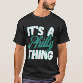 T-SHIRT C'EST UNE CHOSE PHILLY