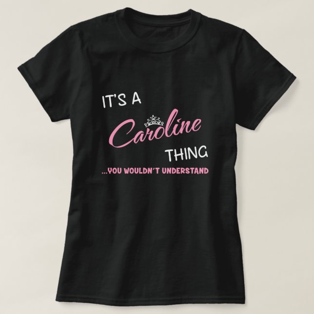 T-shirt C'est une chose que tu ne comprendrais pas, Caroli (Design devant)