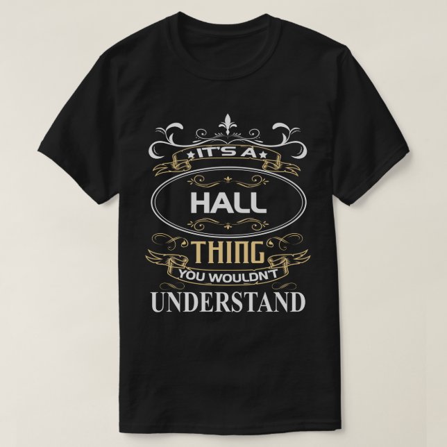 T-shirt C'est une chose que vous ne comprendriez pas (Design devant)