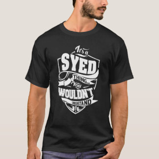 T-shirt C'est une chose SYED