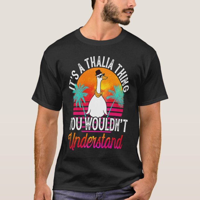 T-shirt C'est une chose Thalia que vous ne comprendriez pa (Devant)